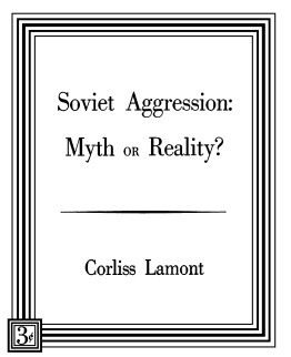 'Soviet Aggression: Myth or Reality?' (pamphlet cover).